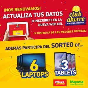 Promoción Sorteo Mayorsa y Maxi Ahorro Actualiza tus Datos del Club Ahorro