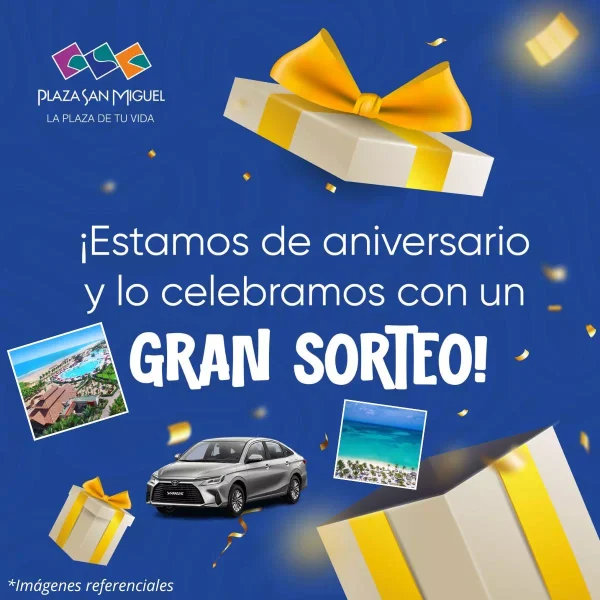 Promoción Sorteo Aniversario Plaza San Miguel